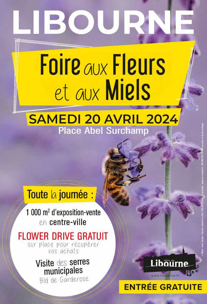 Foire aux fleurs et aux miels - Libourne