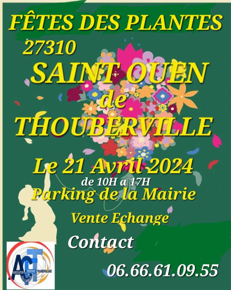 Fete des plantes - Saint Ouen de Thouberville
