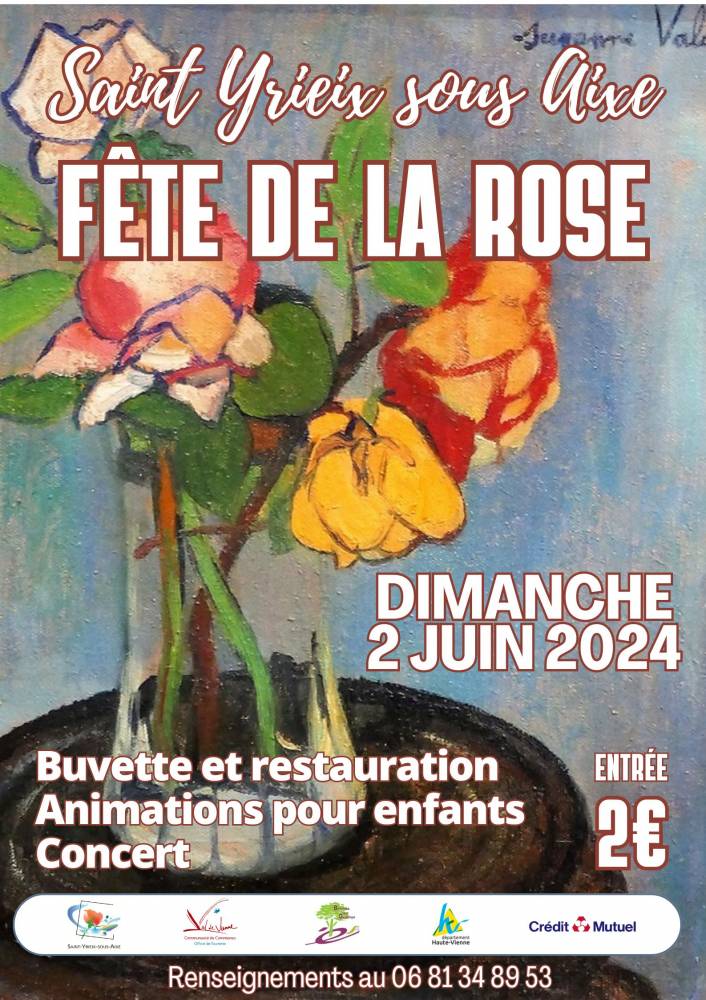 Fête de la rose - Saint Yrieix sous Aixe