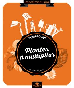 Plantes à multiplier - Philippe Bonduel