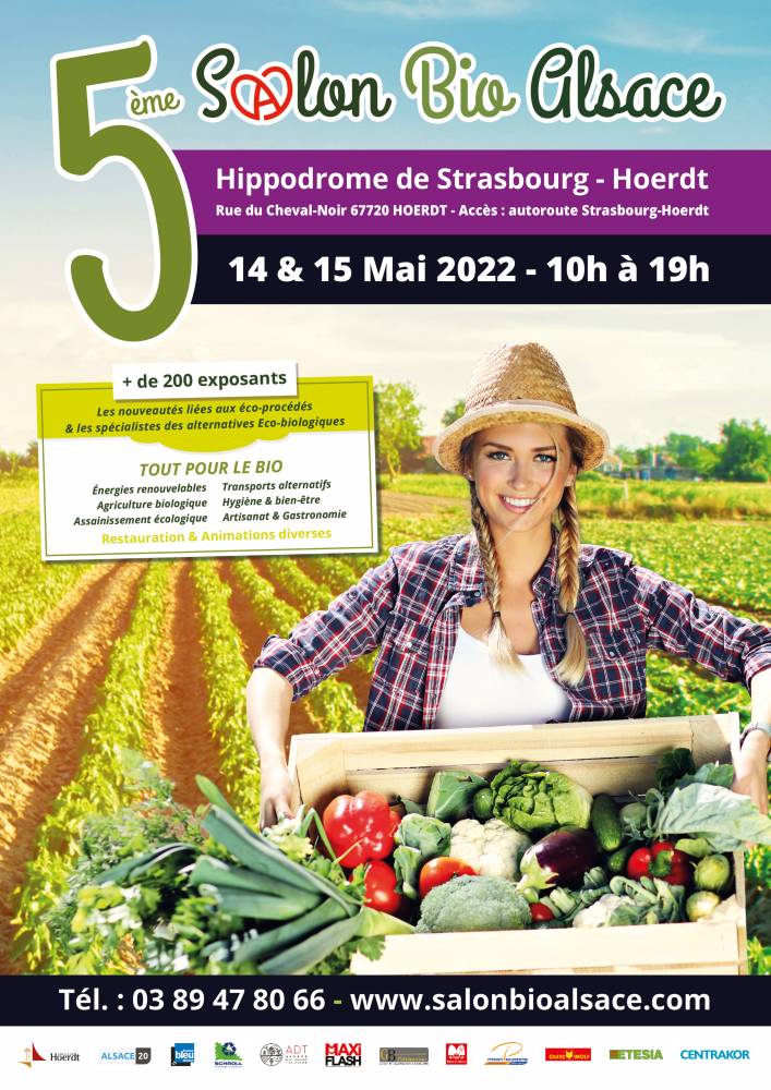 5ème salon Bio Alsace, du jardin & fête des plantes, Hippodrome , Strasbourg (67)