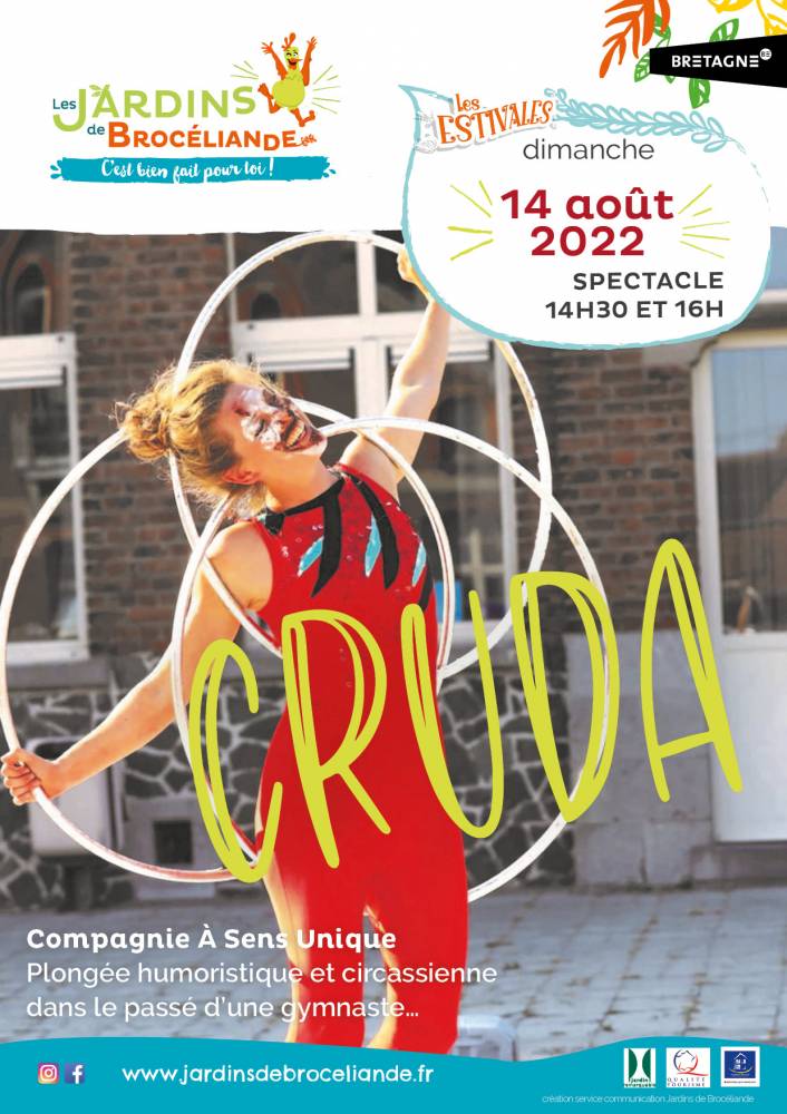 Spectacle ”Cruda”, les Estivales 2022, Les Jardins de Brocéliande, Bréal-sous-Montfort (35)