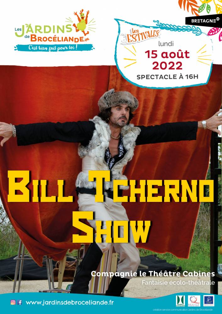 Spectacle ”Bill Tcherno show”, les Estivales 2022, Les Jardins de Brocéliande, Bréal-sous-Montfort (35)