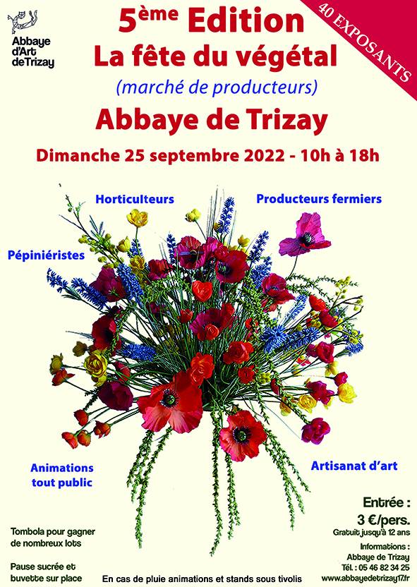 5ème édition de la fête du végétal à l'abbaye de Trizay - Trizay