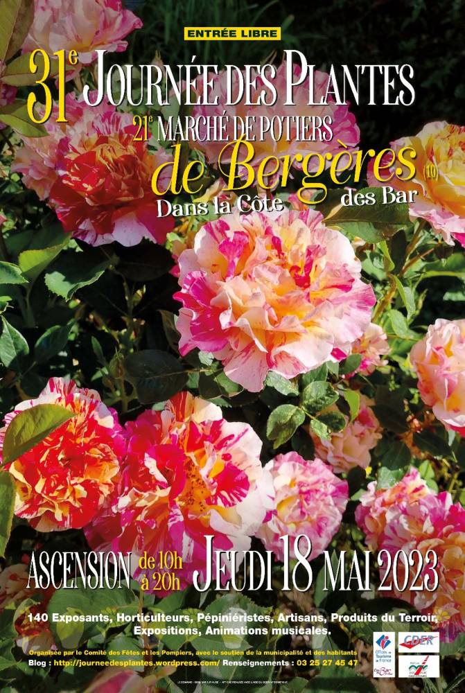 31ème journée des plantes, 21ème marché de potiers, grand marché du terroir - Bergères