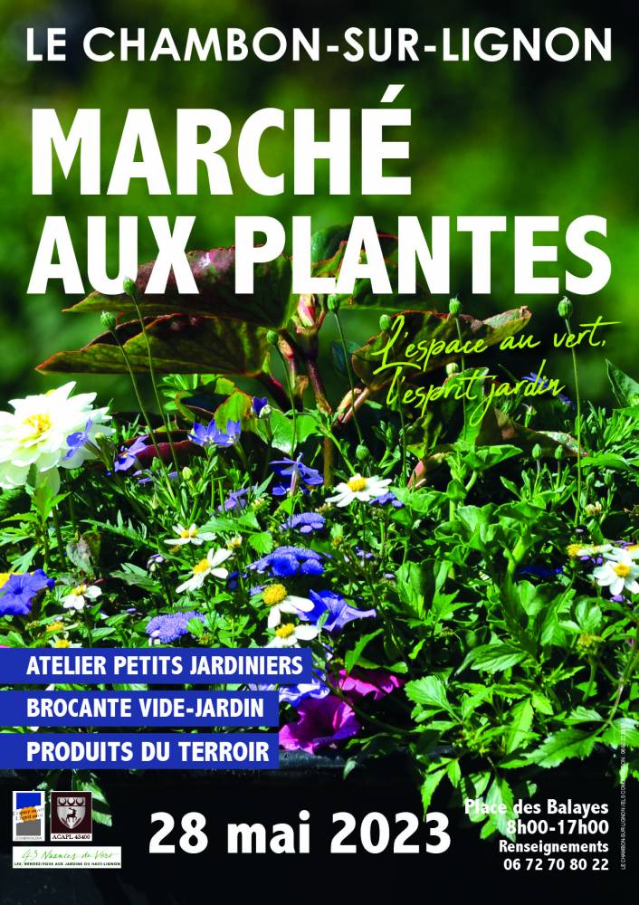 Marché aux plantes l'Esprit Jardin, Place des Balayes, LE CHAMBON SUR LIGNON (43)
