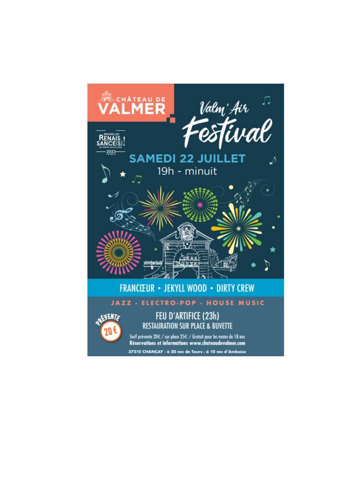 VALM’AIR FESTIVAL 2.0, Château de Valmer, Chançay (37)