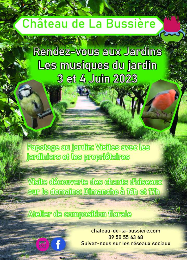 Rendez-vous aux Jardins- La musique au jardin, Parc et Jardin Potager du Château de la Bussière, La Bussière (45)