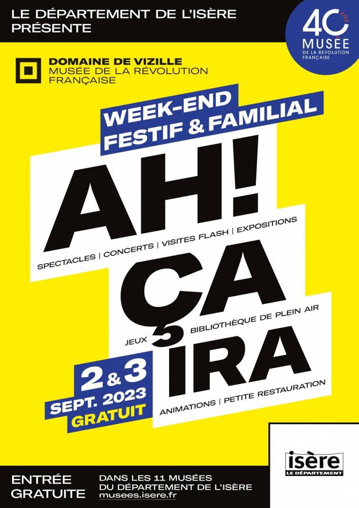 Week-end festif et familial ”Ah ! Ça ira” - Vizille