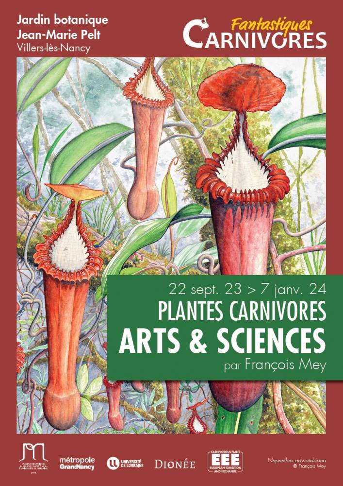 Plantes Carnivores : Arts & Sciences, Jardin botanique Jean-Marie Pelt, Villers-lès-Nancy (54)