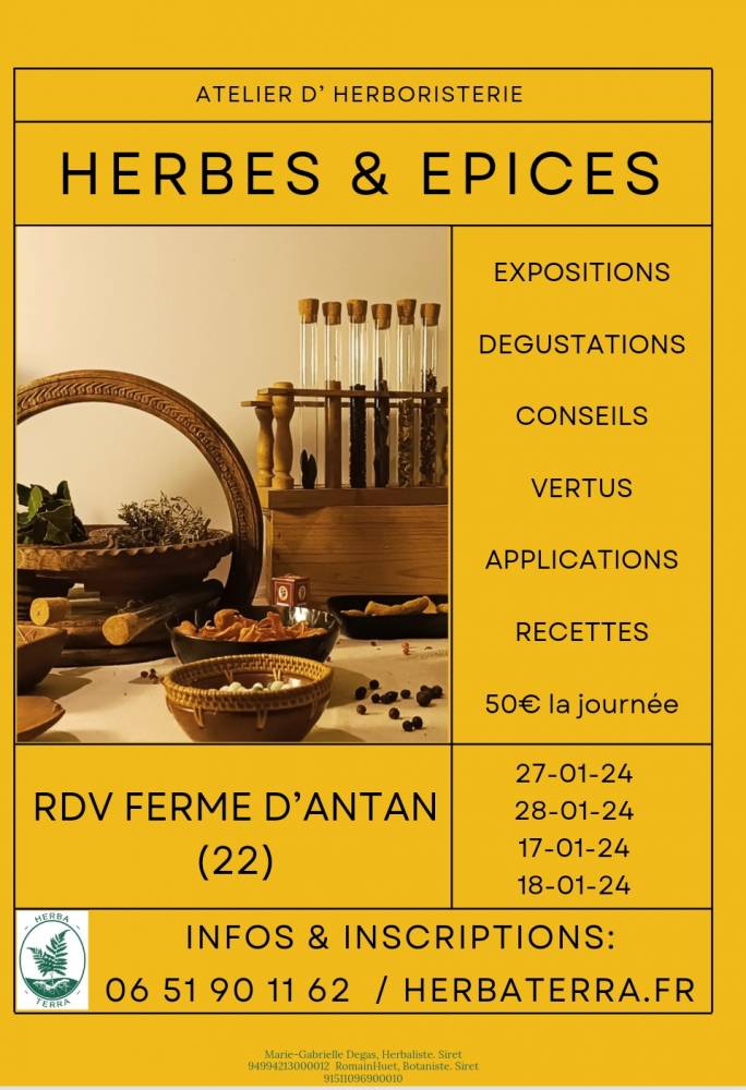 L'herboristerie en cuisine : voyage au cœur des épices et des herbes aromatiques, Ferme d'Antan, Plédéliac (22)
