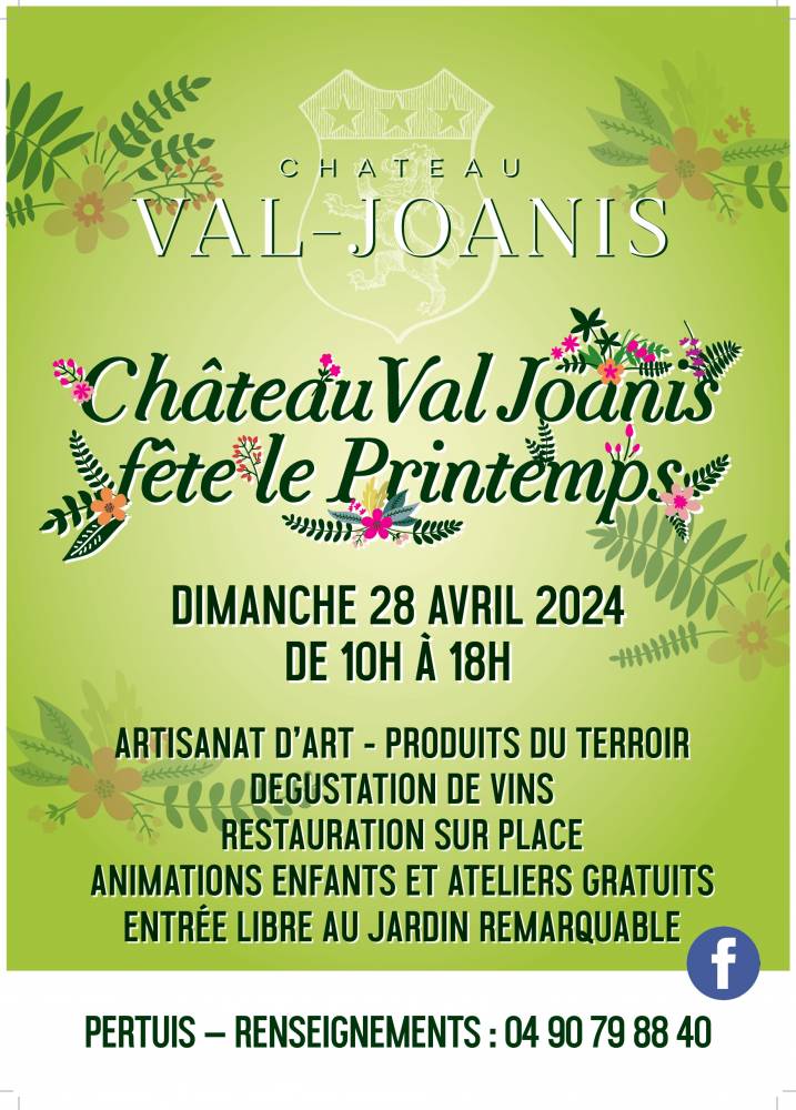 Château Val Joanis fête le Printemps - Pertuis