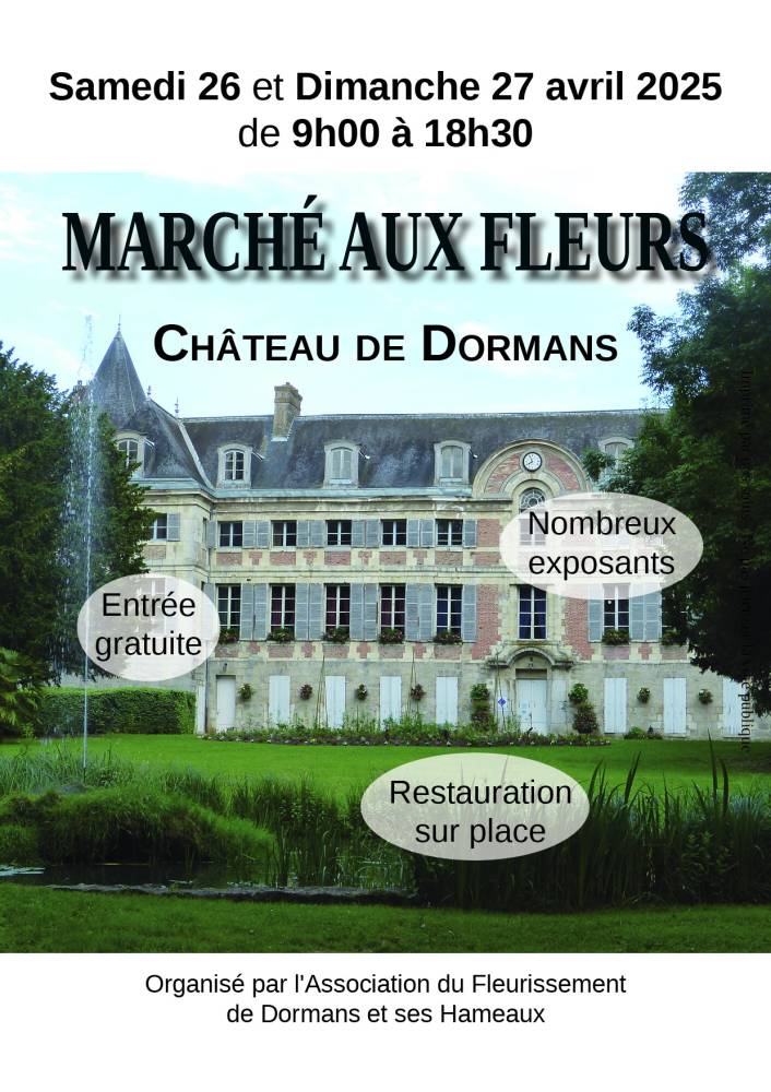 Marché aux fleurs du Château de Dormans 2025 - DORMANS