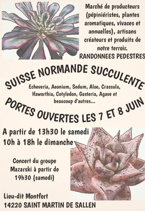 Portes ouvertes Suisse normande succulente - SAINT MARTIN DE SALLEN