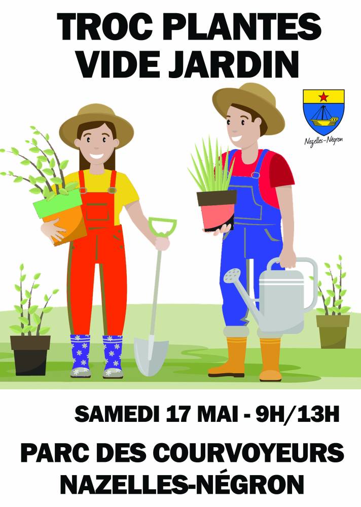 Troc plantes et vide jardin le 17 mai 2025 à Nazelles-Négron - Nazelles-Négron