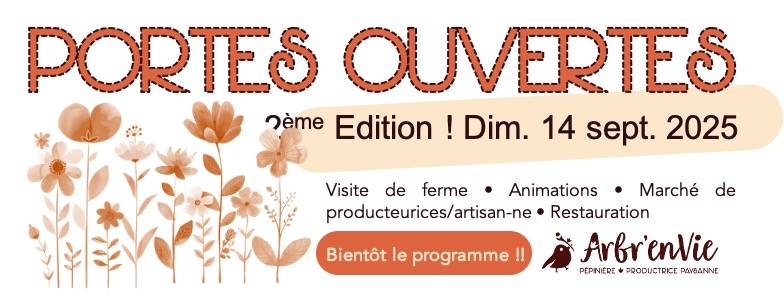 PORTES OUVERTES PÉPINIÈRE ARBR'ENVIE 2ÈME ÉDITION! - Châteaubourg