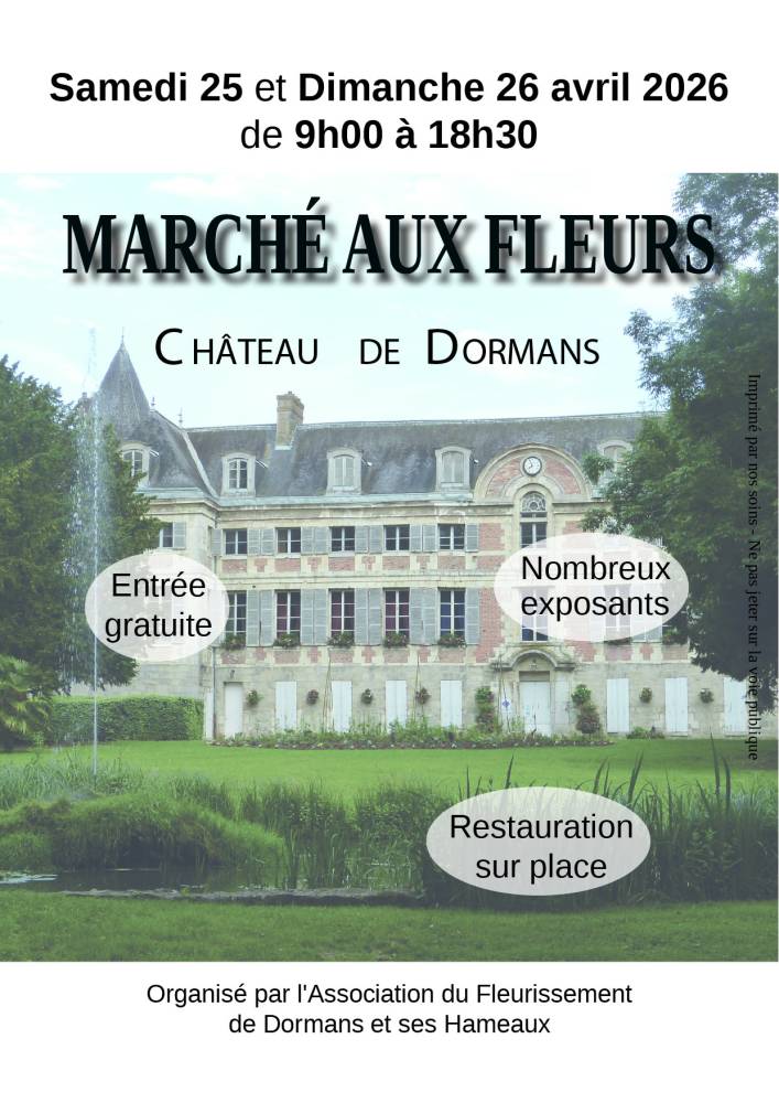 Marché aux fleurs du Château de Dormans 2026 - DORMANS