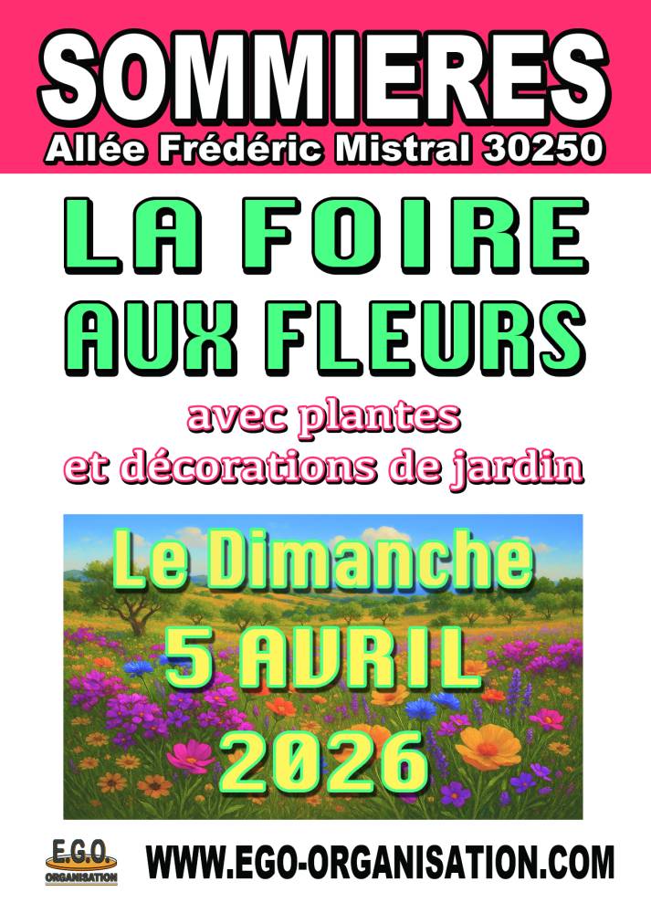 Foire aux fleurs, plantes et décorations de jardin - SOMMIÈRES