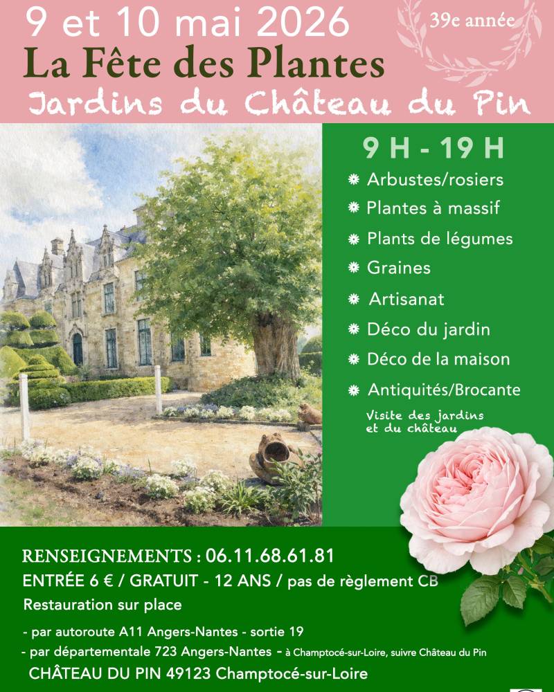 Fête des Plantes -78ème édition et 39ème année  - Champtocé sur Loire