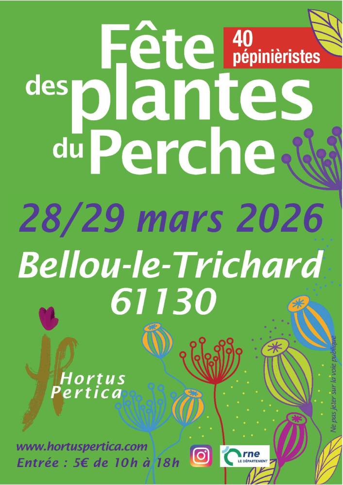Fête des Plantes du Perche  - Bellou-le-Trichard