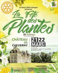 FETE DES PLANTES DU ROTARY CLUB BLOIS SOLOGNE AU CHATEAU DE CHEVERNY - CHEVERNY