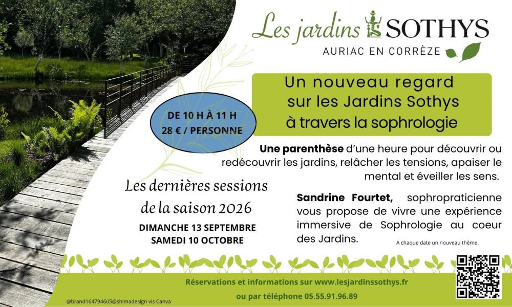Un nouveau regard sur les Jardins Sothys à travers la sophrologie. - Auriac