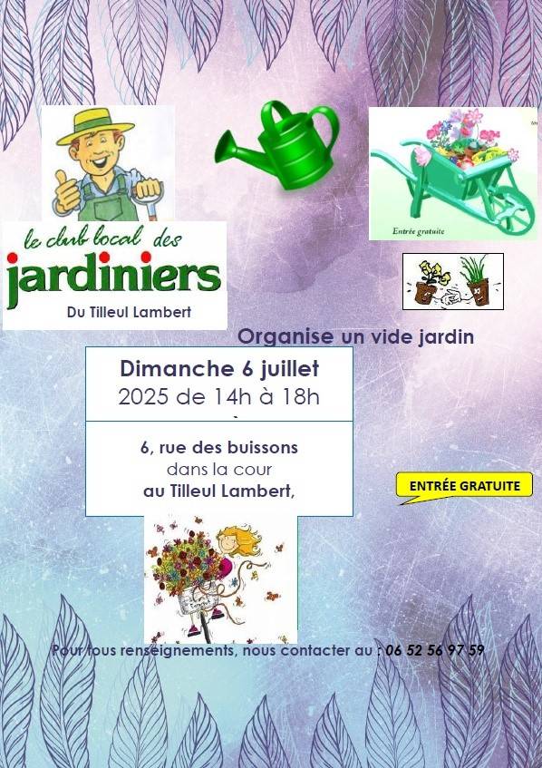 Vide jardin au Tilleul Lambert (6, rue des buissons) le 06-07 de 14h à 18h - Le Tilleul-Lambert (27)