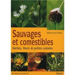 Sauvages et comestibles - Marie-Claude Paume