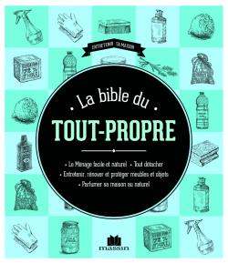 La bible du tout propre - Isabelle Louet et Sylvie Fabre 
