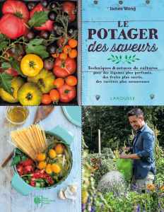 Le potager des saveurs - James Wong