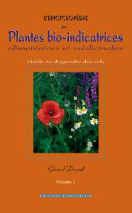 Encyclopédie des plantes bio-indicatrices - Gérard Ducerf