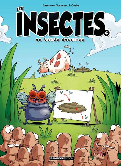 Les insectes - Cazenove, Vodarzac, Cosby