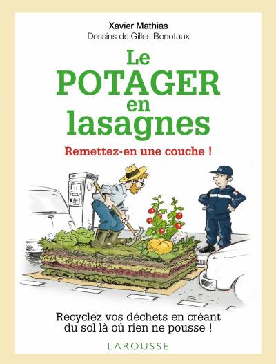 Le Potager en lasagnes - Xavier Mathias
