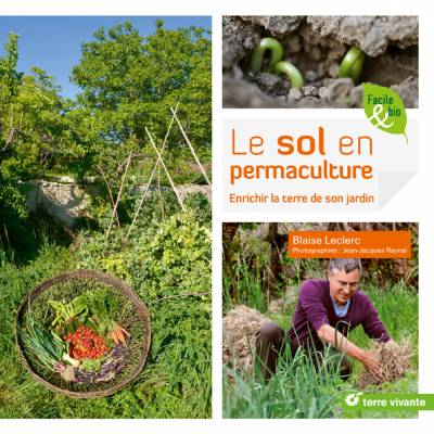 Le sol en permaculture - Blaise Leclerc