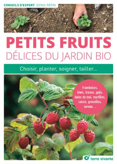 Petits fruits - Denis Pépin