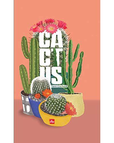 Cactus - Yann Cochard