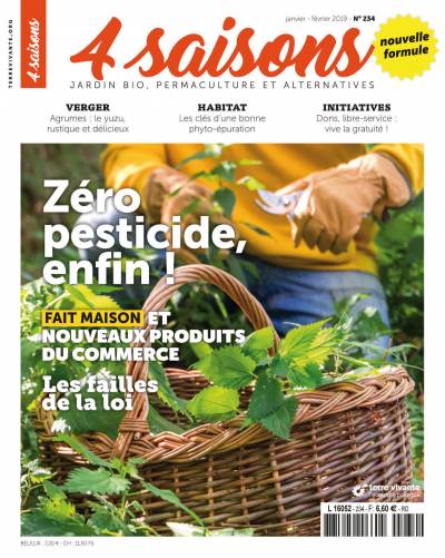Zéro pesticide, enfin ! Les 4 saisons du jardin bio n° 234 - Collectif terre vivante