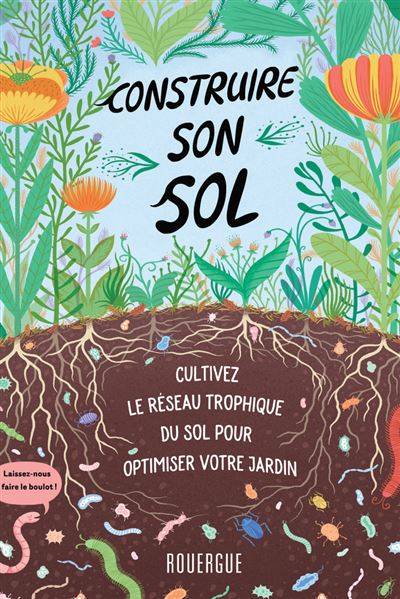 Construire son sol - Diane Miessler