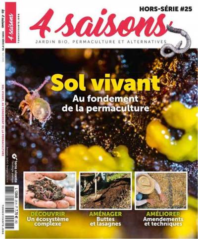 Les 4 Saisons - Le sol vivant (hors-série n° 25) - Collectif