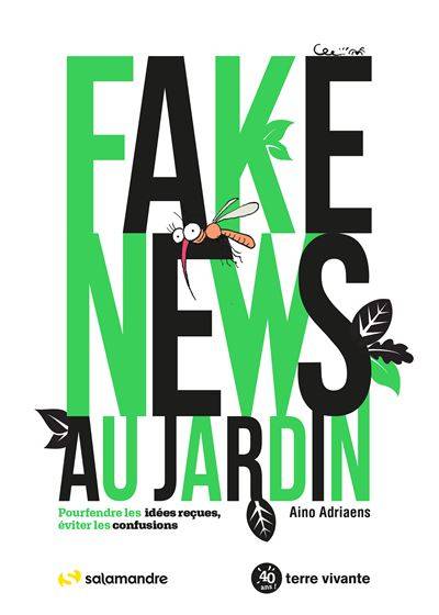 Fake news au jardin - Aino Adriaens