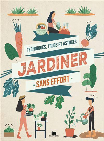 Jardiner sans effort - Collectif