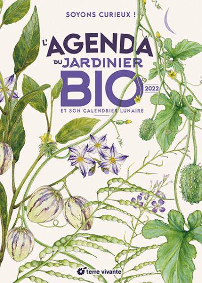 L’agenda du jardinier bio 2022