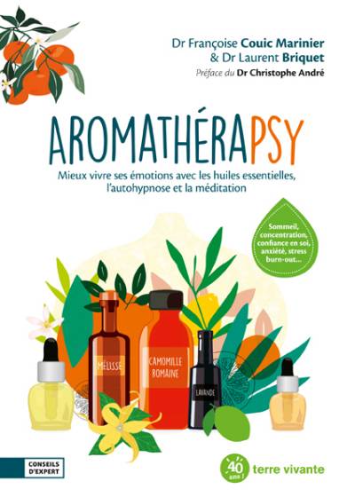 Aromathérapsy -  Françoise Couic-Marinier - Laurent Briquet 