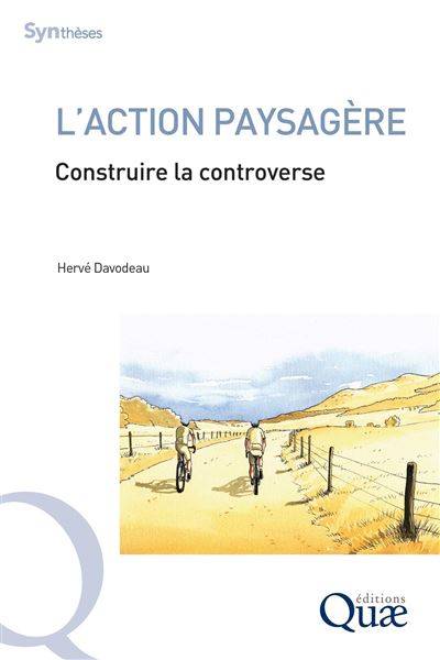 L'action paysagère - Hervé Davodeau
