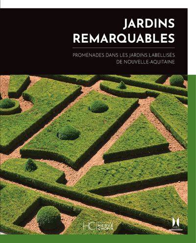 Jardins remarquables - Collectif