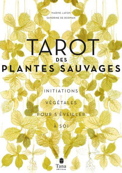 Tarot des plantes sauvages - Marine Lafon et Sandrine de Borman