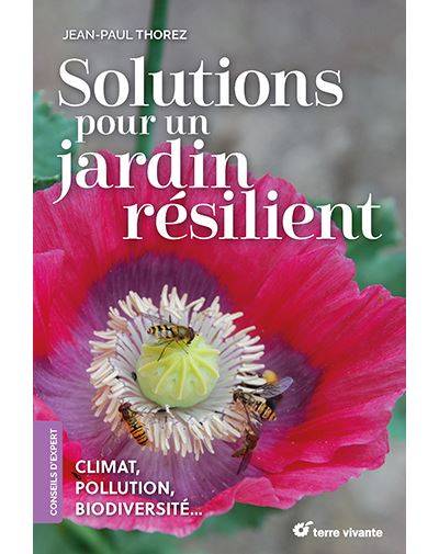Solutions pour un jardin résilient