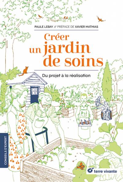 Créer un jardin de soins - Paule Lebay