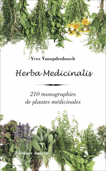 Herba medicinalis - Yves Vanopdenbosch.