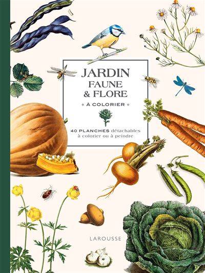 Jardin faune et flore - Collectif Larousse